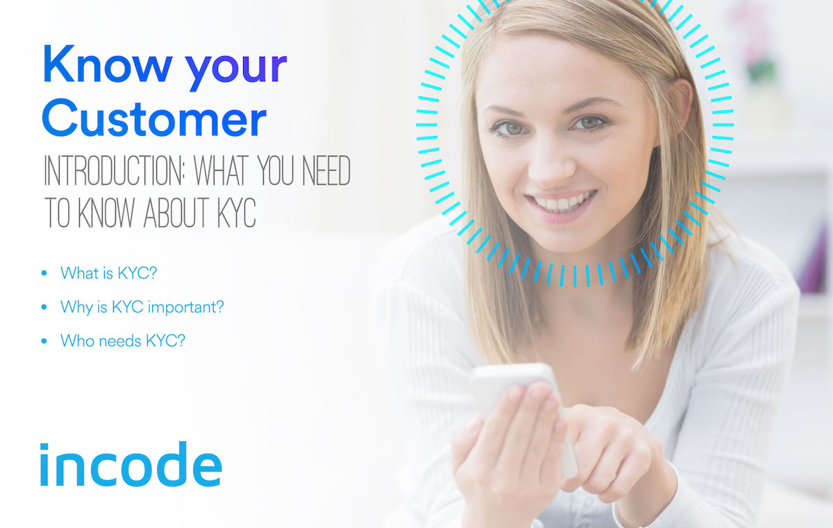 KYC – Introduction- What You Need To Know
